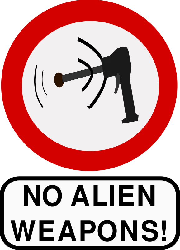 No alien weapons