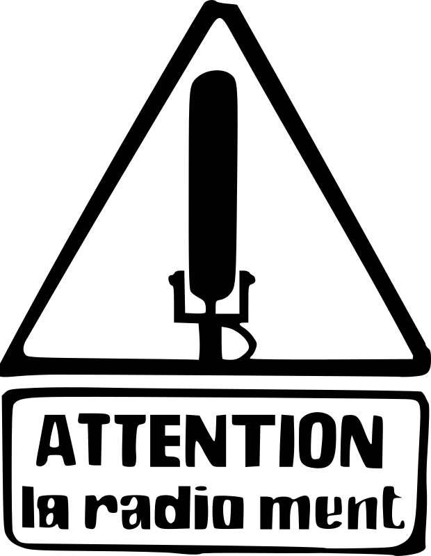 Attention, la radio ment