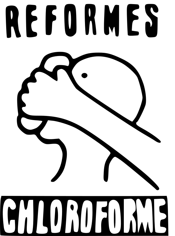 Réformes chloroforme (Reforms chloroform)