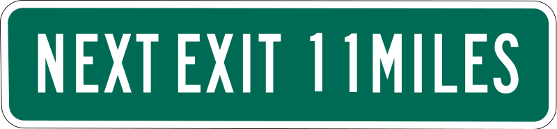 Next Exit 11 miles