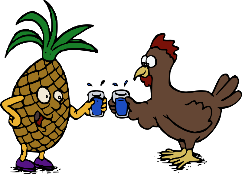 Pineapple and Chicken - Cheers!