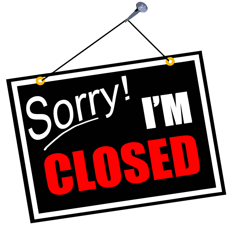 Sorry-Closed Sign