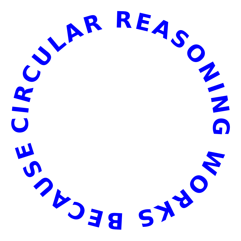 Circular reasoning