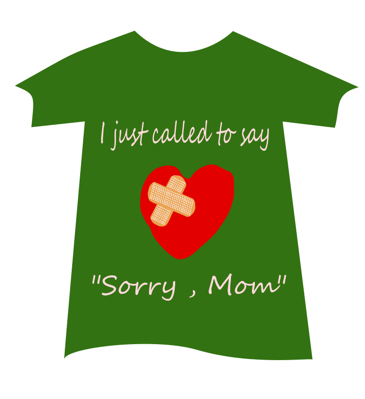 Tshirt-Sorry-Mom