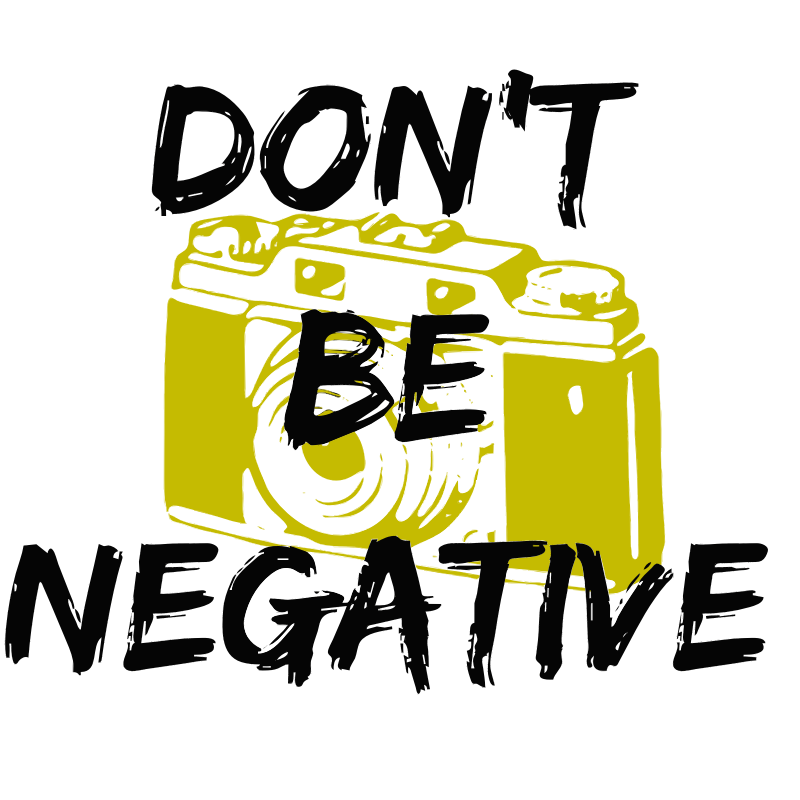 Dont Be Negative