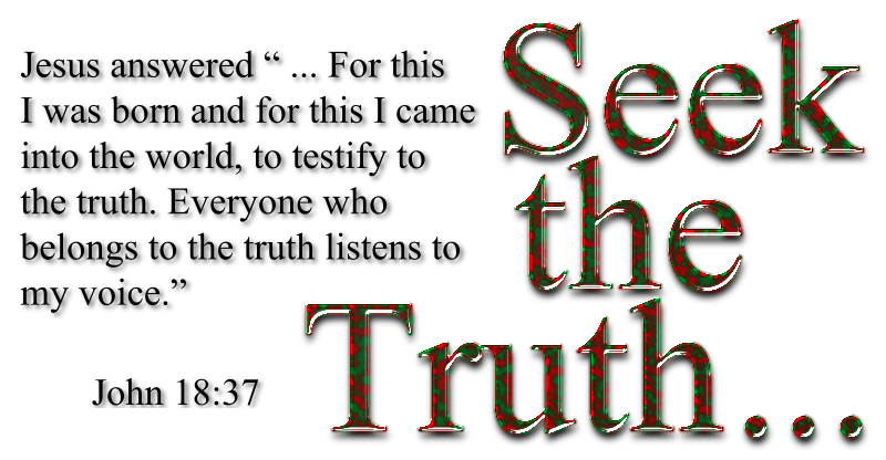 Seek The Truth
