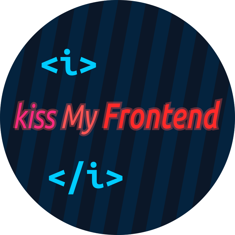 Round badge - kiss My Frontend