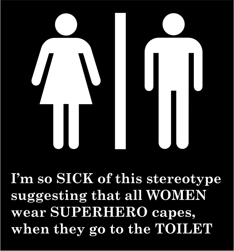 Bathroom Sign Stereotype, by GDJ