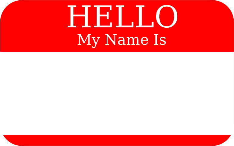 Hello My Name Is