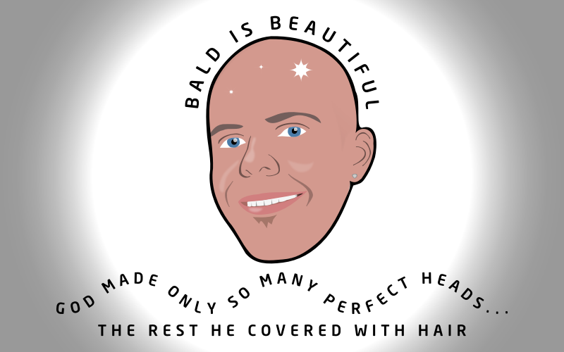 Bald Is Beautiful