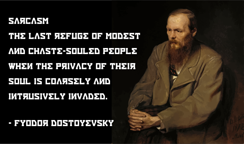Fyodor Dostoyevsky Quote