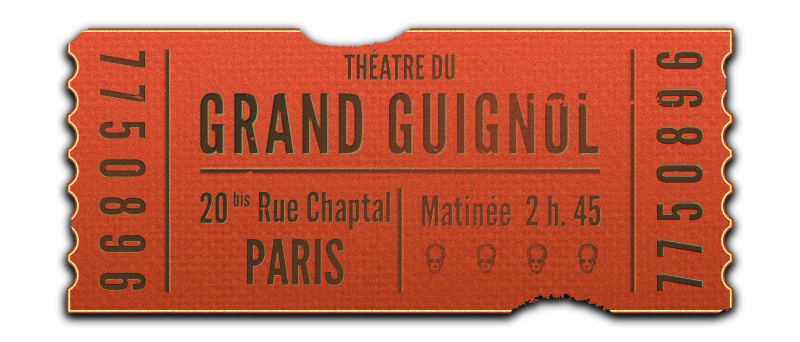 Grand Guignol ticket