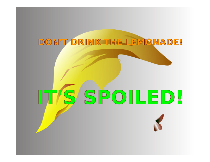 Don't Drink the Lemonade!