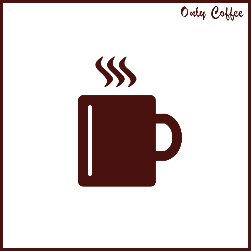 Only Coffee