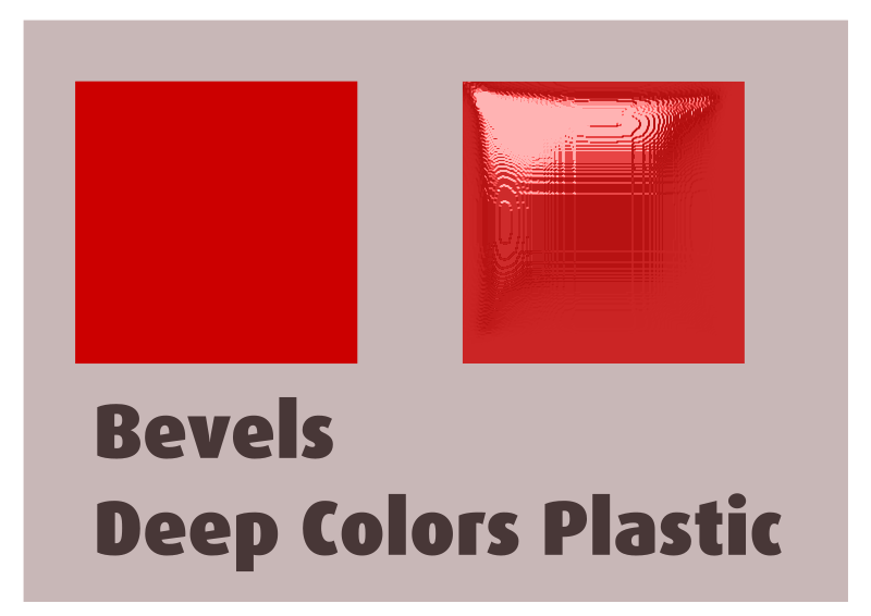 Bevels Deep Colors Plastic