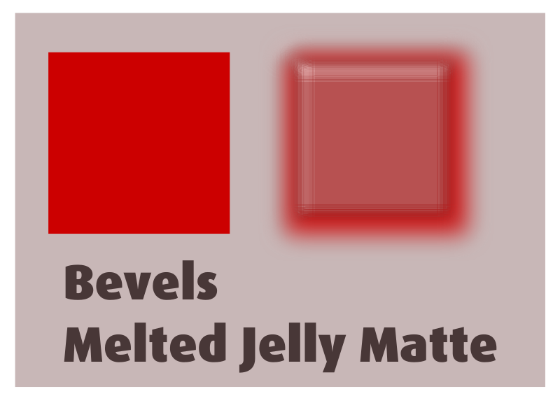 Bevels Melted Jelly Matte