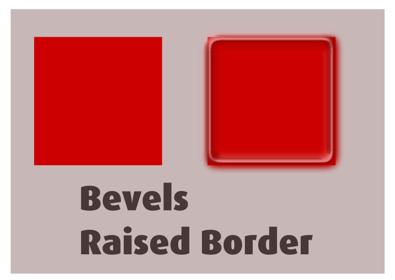 Bevels Raised Border