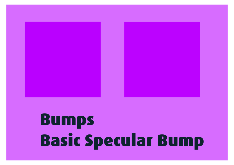 Bumps Basic Specular Bump