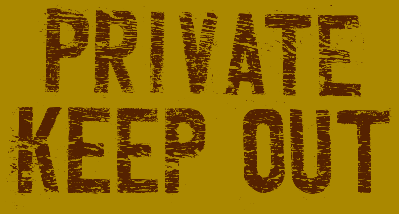 Private - Keep Out sign