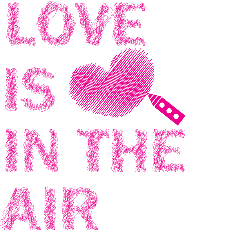 Love is in the air message