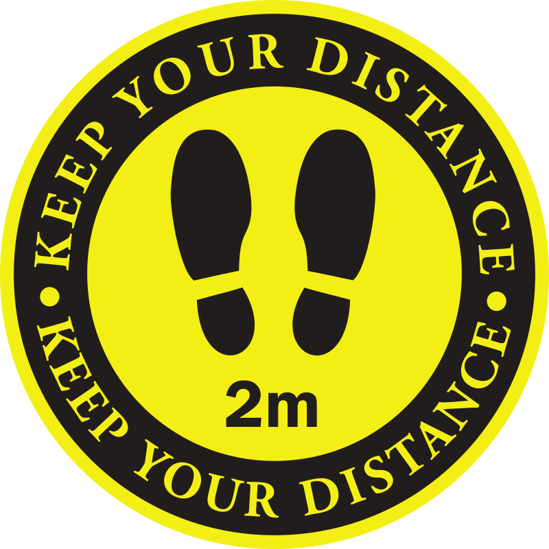 Keep your distance 2 metres