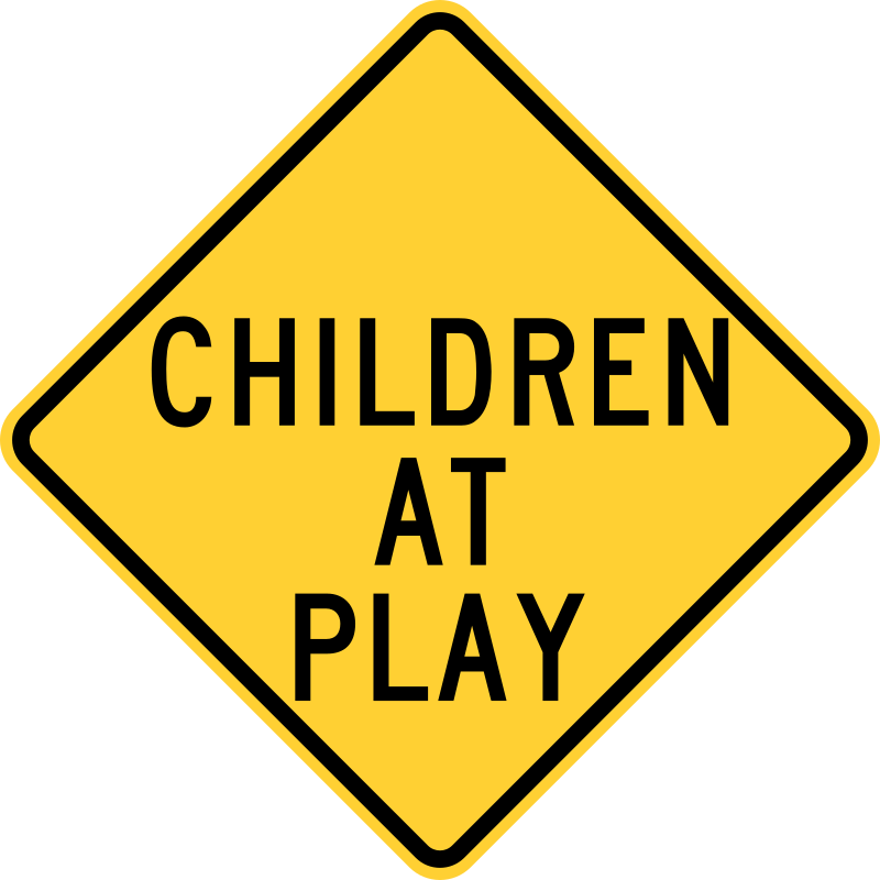 Children At Play Sign