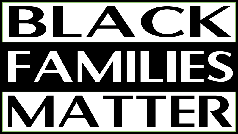 Black Families Matter