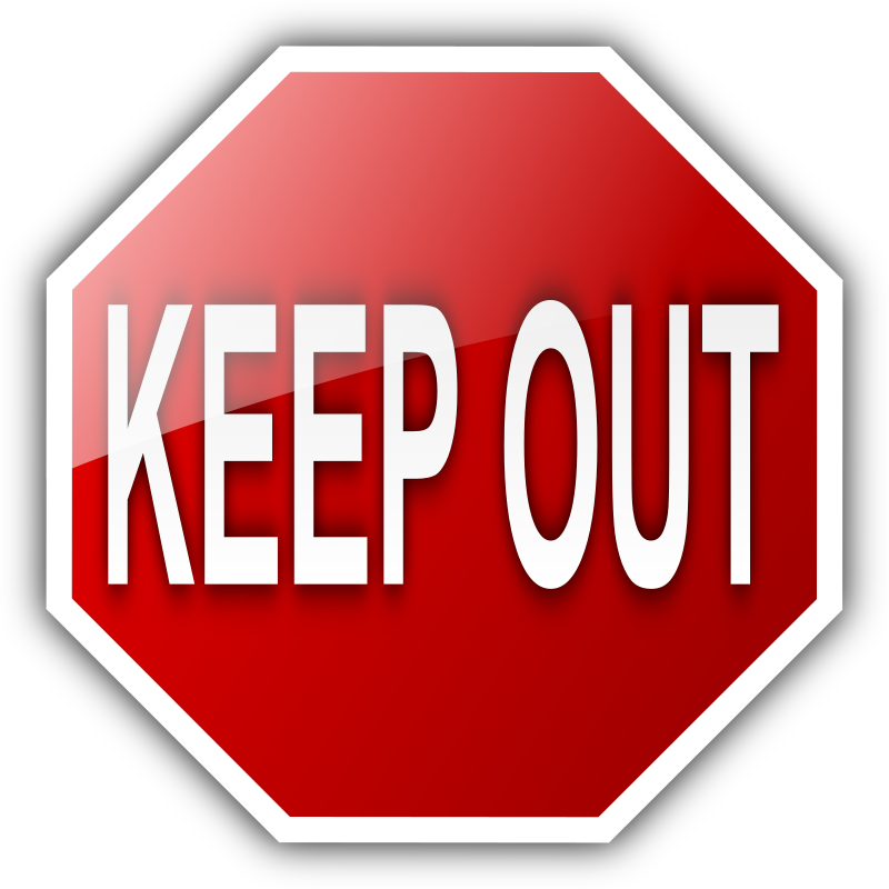 KEEP OUT