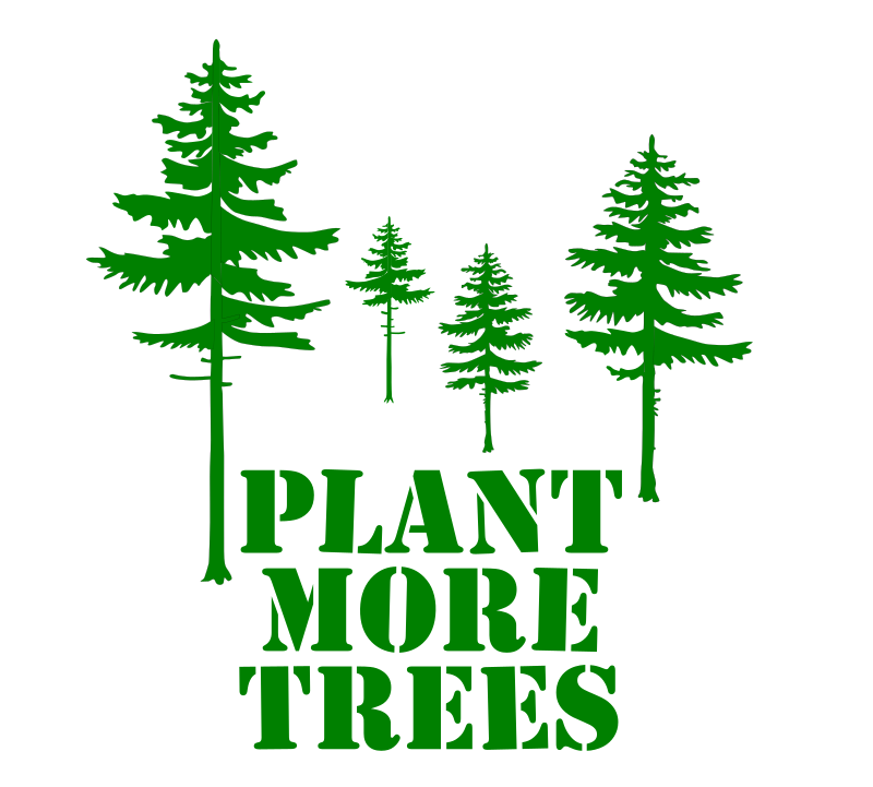 Plant More Trees