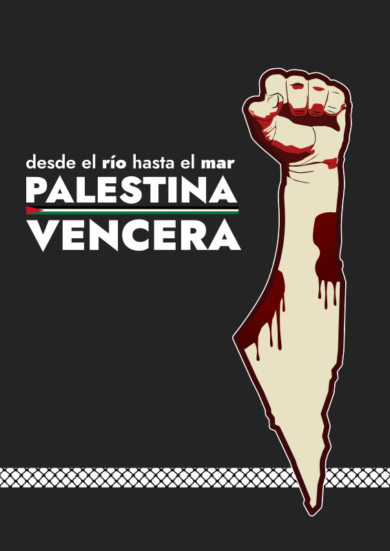 Poster: Desde el río hasta el mar Palestina vencerá