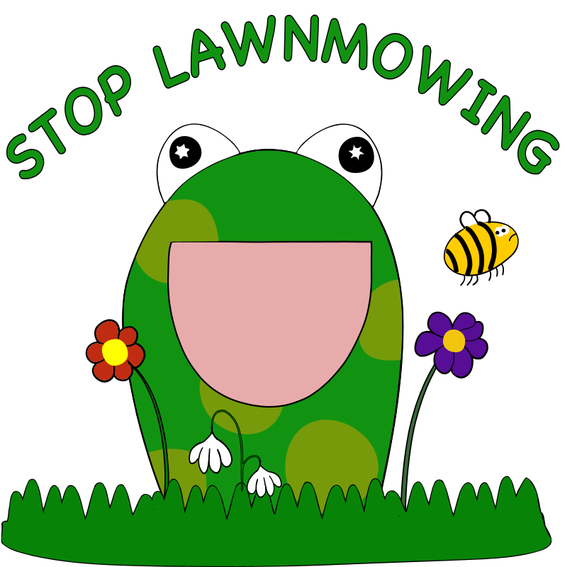 Stop Lawnmowing