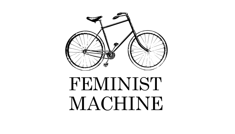 Feminist Machine