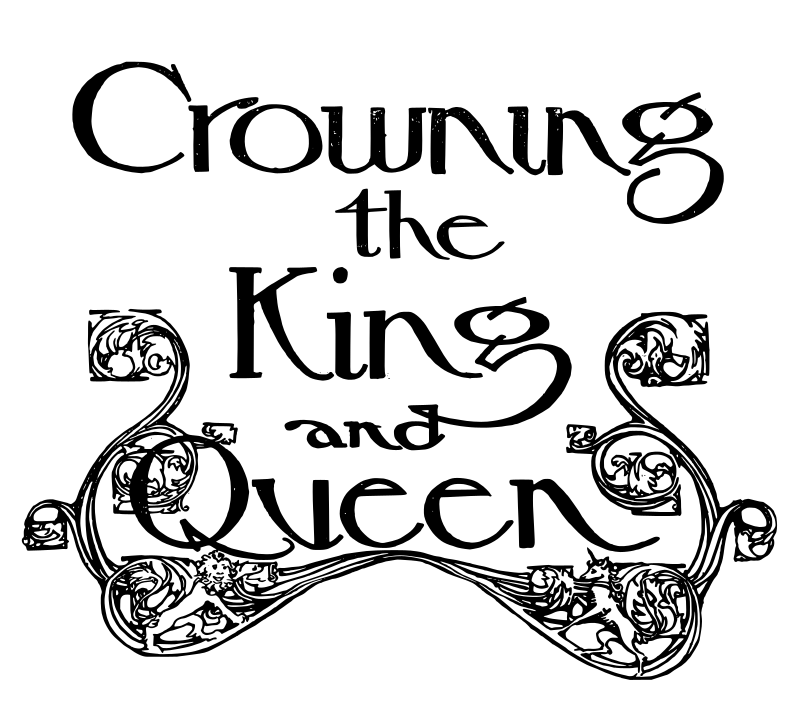 Crowning the King and Queen - Text