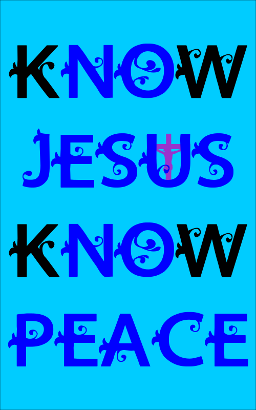 https://openclipart.org/image/800px/svg_to_png/216843/KNOW-JESUS-KNOW-PEACE.png